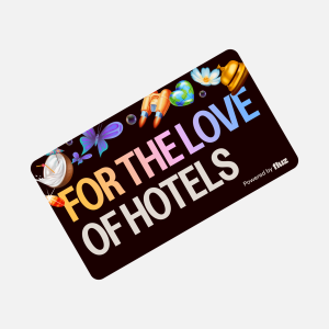 For the love of Hotels